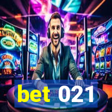 bet 021